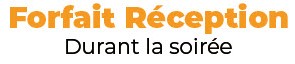 Forfait mini siam réception